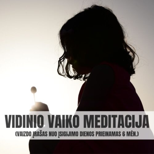 Vidinio vaiko meditacija